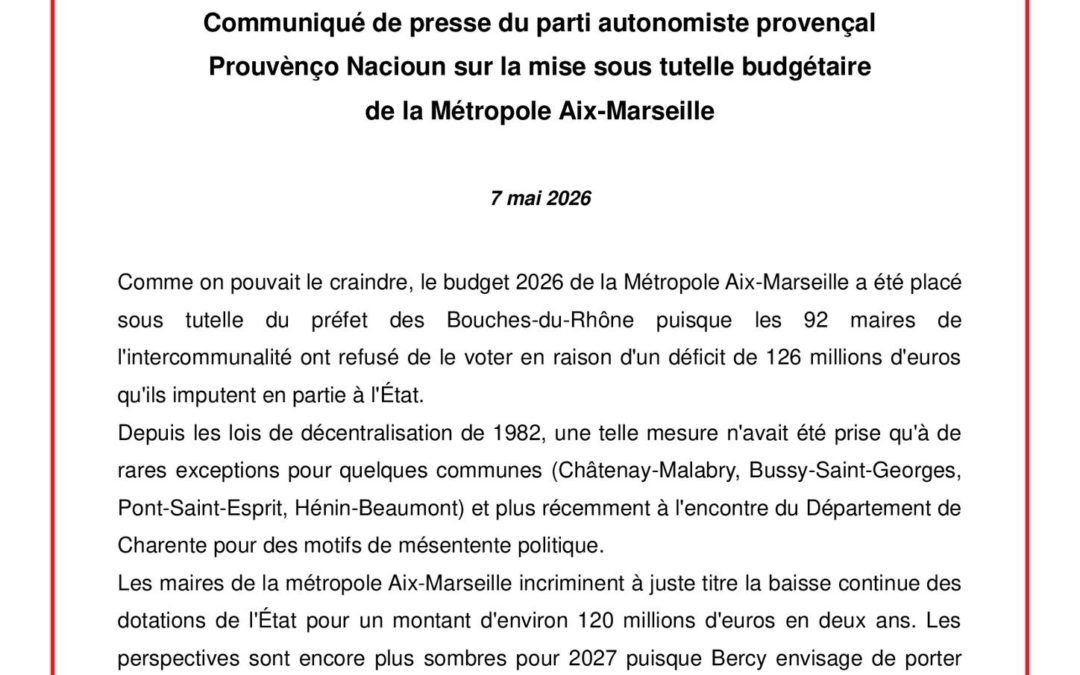 Communiqué de presse de Prouvènço Nacioun sur la mise sous tutelle budgétaire de la Métropole Aix-Marseille